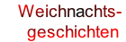     Weichnachts-
      geschichten