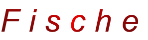 F i s c h e