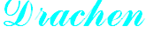 Drachen