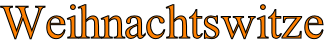Weihnachtswitze