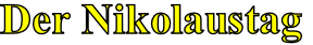 Der Nikolaustag
